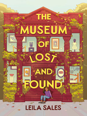 cover image of The Museum of Lost and Found